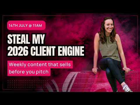 Steal My 2026 Client Engine: Weekly Content That Sells Before You Pitch